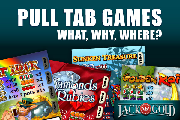Pull Tab Game Reviews, Info and Where to Play