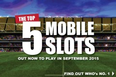 Top 5 September Mobile Slots To Play Right Now