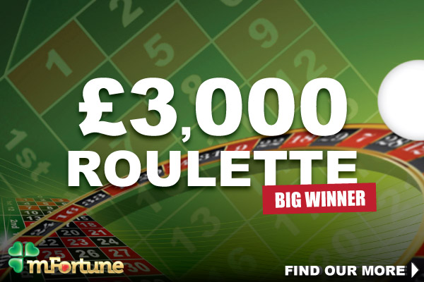 £3,000 Roulette Big Winner At mFortune Casino