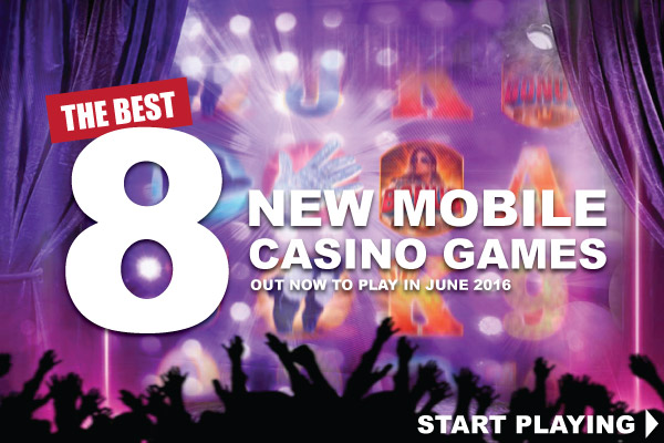 8 Best New Mobile Casino Slots To Play Right Now In June