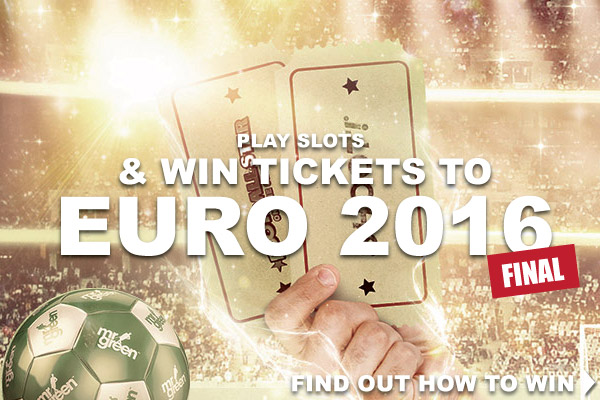 Win Euro 2016 Final Tickets At Mr Green Mobile Casino