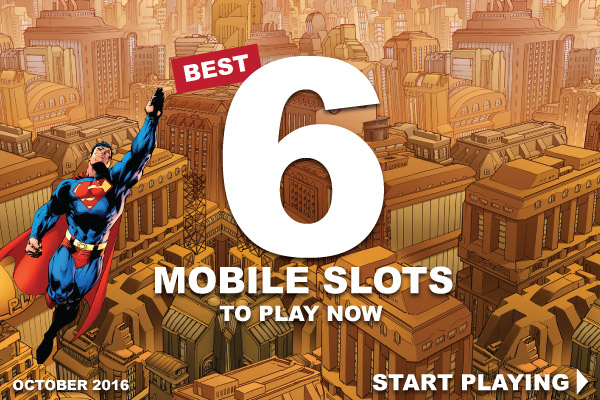 Best New Mobile Slots October 2016