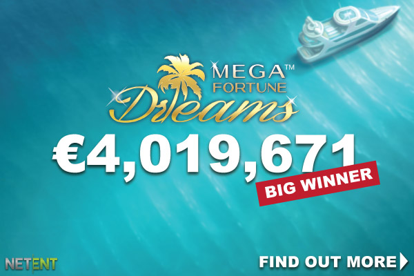 4 Million NetEnt Mega Fortune Dreams Jackpot Slot Win