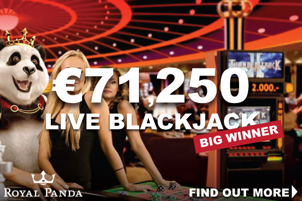 Royal Panda Live Casino Blackjack Winner Cashes Out €71,250