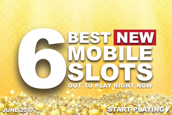 New Mobile Slots To Play Right Now