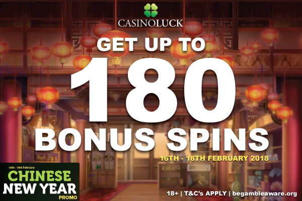 Get Up To 180 Bonus Spins & Celebrate Chinese New Year At Casinoluck