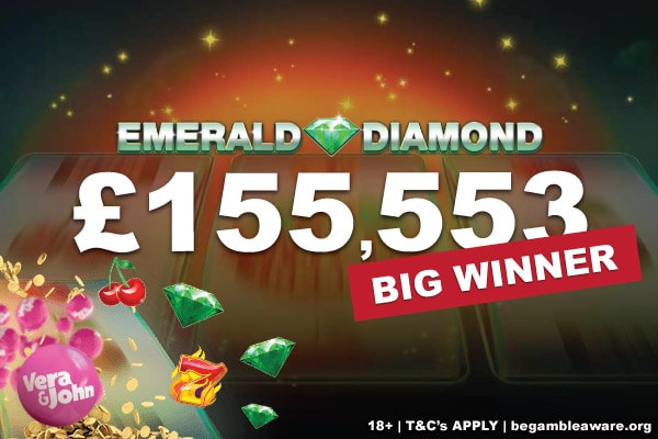 Emerald Diamond Slot Pays Out Over £155K To Lucky Vera&John Player