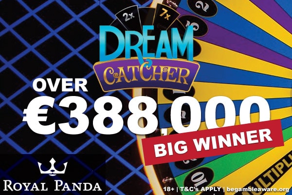 Over €388K Live Dream Catcher Win At Royal Panda Casino