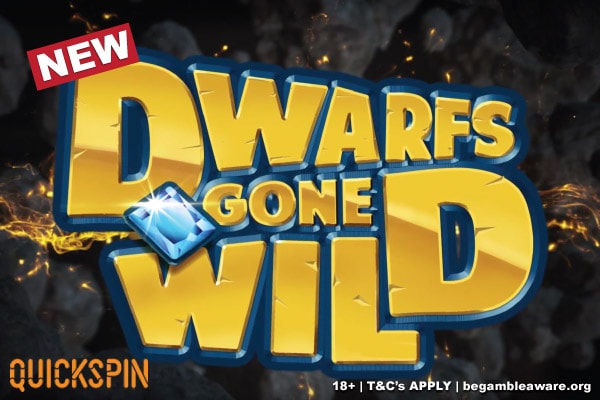 New Quickspin Dwarfs Gone Wild Slot Machine Coming June 2018