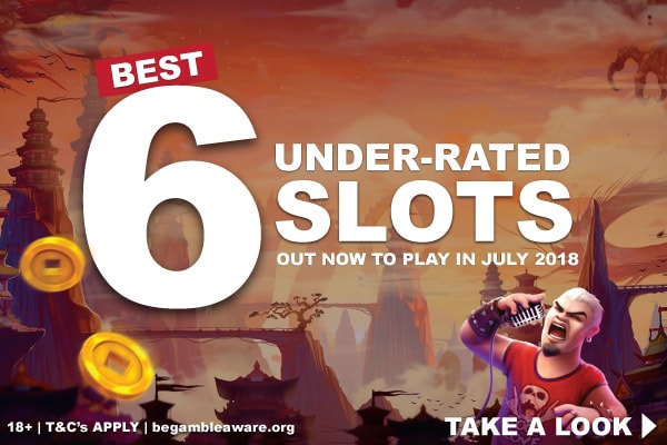 Best Under Rated Slot Machine Games of July 2018