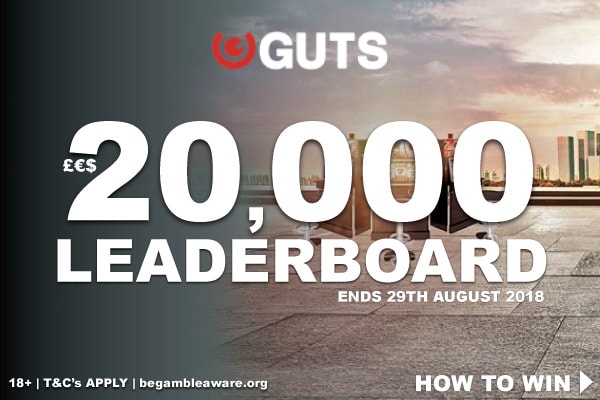 Win Real Money With The Guts 20K Leaderboard