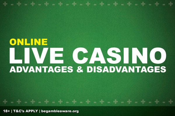 Pros & Cons of Playing Online Live Casino