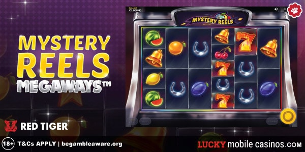 Mystery Reels Megaways Slot with up to 117,649 Ways To Win