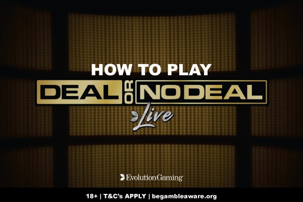 How To Play Deal Or No Deal Live Online