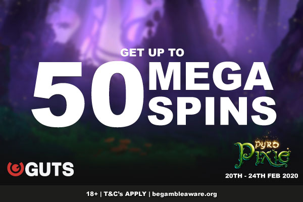 Get GUTS Casino Mega Spins On Pyro Pixie Slot