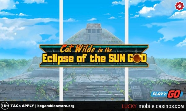 Cat Wilde In The Eclipse of the Sun God Slot Game