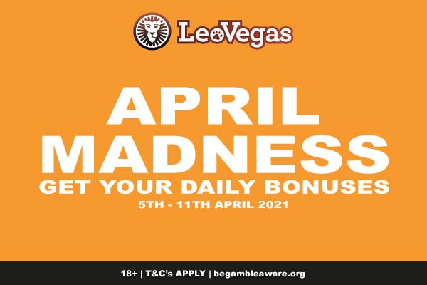 Enter The Leo Vegas Casino April Madness Promotion