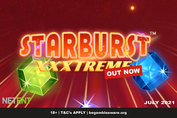 New Starburst XXXtreme Mobile Slot Out Now