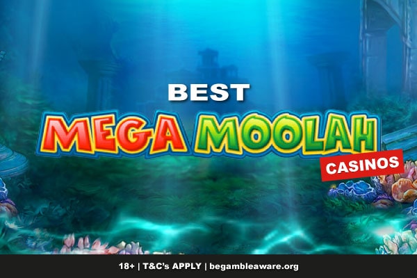 Best Mega Moolah Mobile Casinos Online