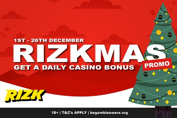 Rizk Casino Rizkmas Daily Casino Bonuses 2021