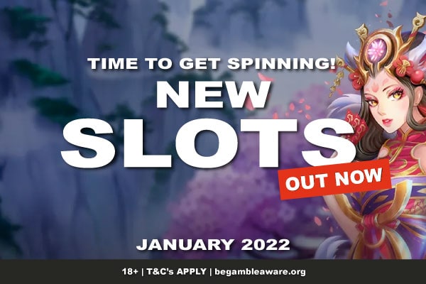 New Casino Slots Online - January 2022