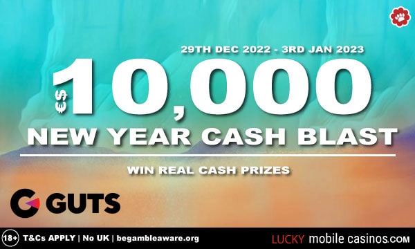 GUTS Casino New Year Cash Blast - Win Real Money Prizes