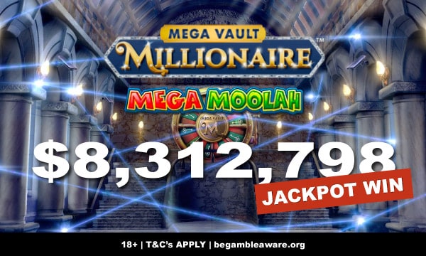 Mega Vault Millionaire Mega Moolah Slot Win